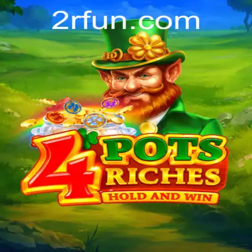 Unveiling the World of 4potsriches: A New Gaming Phenomenon