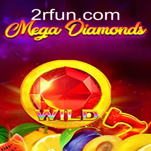 Exploring the Exciting World of MegaDiamond: A Journey Through 2R