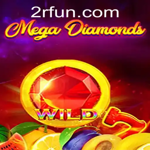 Exploring the Exciting World of MegaDiamond: A Journey Through 2R