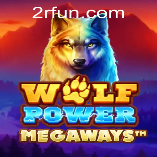 Exploring the Exciting World of WolfPowerMega and the Intriguing '2R' Feature